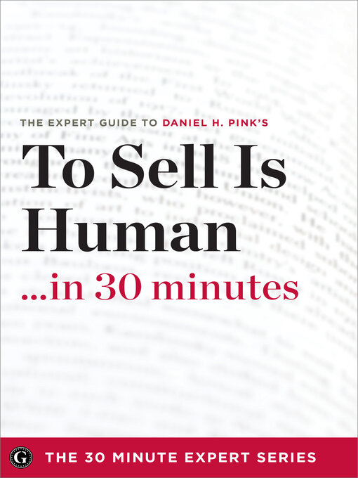 Title details for To Sell Is Human in 30 Minutes by Garamond Press - Available